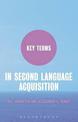 Key Terms in Second Language Acquisition