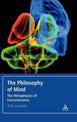 The Philosophy of Mind: The Metaphysics of Consciousness