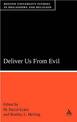 Deliver Us From Evil: Boston University Studies in Philosophy and Religion