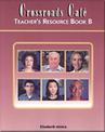 Crossroads Cafe: Teacher's Resource Book B