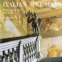 Italian Splendor: Castles, Palaces, and Villas