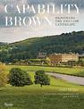 Capability Brown: Designing the English Landscape