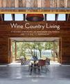 Wine Country Living