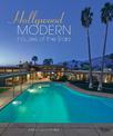 Hollywood Modern: Houses of the Stars: Design, Style, Glamour