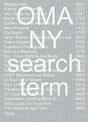 OMA NY: Search Term