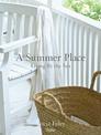 A Summer Place: Living by the Sea