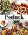 Potluck: Food and Drink to Share with Friends and Family