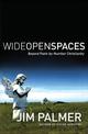 Wide Open Spaces: Beyond Paint-by-Number Christianity