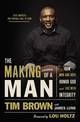 The Making of a Man: How Men and Boys Honor God and Live with Integrity