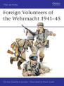 Foreign Volunteers of the Wehrmacht 1941-45