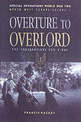 Overture to Overlord: the Preparations for D Day