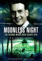 Moonless Night: Wartime Diary of a Great Escaper