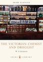 The Victorian Chemist and Druggist