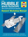 NASA Hubble Space Telescope Owners' Workshop Manual: 1990 onwards (including all upgrades)