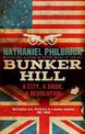 Bunker Hill: A City, a Siege, a Revolution