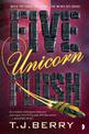 Five Unicorn Flush