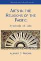 Arts in the Religions of the Pacific: Symbols of Life