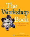 The Workshop Book: From Individual Creativity to Group Action