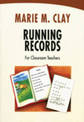 Running Records for Classroom Teachers: Teacher's Guide