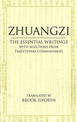 Zhuangzi: The Essential Writings: With Selections from Traditional Commentaries