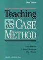 Teaching and the Case Method: Text, Cases, and Readings