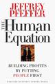 The Human Equation: Building Profits by Putting People First