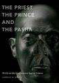 The Priest, the Prince and the Pasha: The Life and Afterlife of an Ancient Egyptian Sculpture