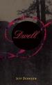 Dwell