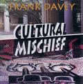 Cultural Mischief: A Practical Guide to Multiculturalism