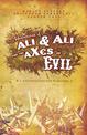 Adventures of Ali & Ali and the aXes of Evil: A Divertimento for Warlords