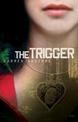 The Trigger: Hunting the Assassin Who Brought the World to War