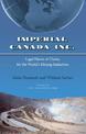 Imperial Canada Inc.: Legal Haven of Choice for the World's Mining Industries