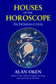 Houses of the Horoscopes: An Introduction