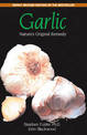 Garlic: Nature'S Original Remedy