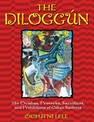 The Diloggun: The Orishas Proverbs Sacrifices and Prohibitions of Cuban Santeria