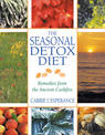 Seasonal Detox Diet: Remedies from the Ancient Cookfire