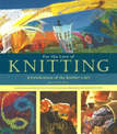 For the Love of Knitting: A Celebration of the Knitter's Art