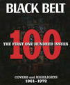 Black Belt: The First 100 Issues: Covers and Highlights 1961-1972