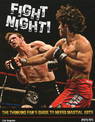 Fight Night!: The Thinking Fan's Guide to Mixed Martial Arts