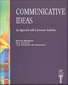 Communicative Ideas: An Approach with Classroom Activities