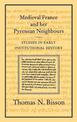 Medieval France and her Pyrenean Neighbours: Studies in Early Institutional History