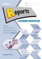 LWB Level 2 Reports 2.11 Learning Workbook