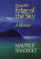 From the Edge of the Sky: A Memoir