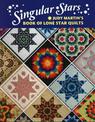 Singular Stars Book Of Lone Star Quilts