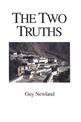 The Two Truths: In the Madhyamika Philosophy of the Gelukba Order of Tibetan Buddhism