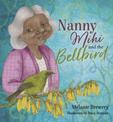 Nanny Mihi and the Bellbird