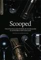 Scooped: The Politics and Power of Journalism in Aotearoa New Zealand