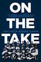 On The Take: The 1910scandal that changed Australian football forever.