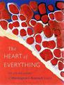 Heart of Everything: Art & Artists