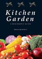 Kitchen Garden:A Beginner's Guide